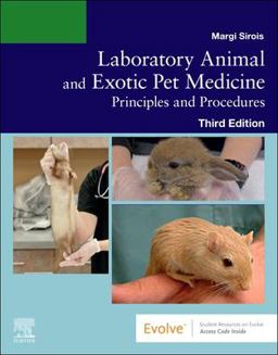 Laboratory Animal and Exotic Pet Medicine Principles and Procedures 3rd 9780323778169 Front Cover