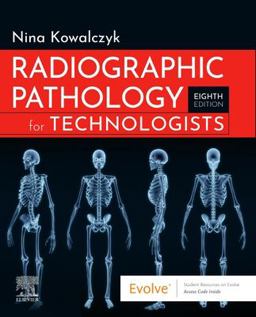 Radiographic Pathology for Technologists 8th 9780323791298 Front Cover