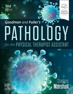 Goodman and Fuller's Pathology for the Physical Therapist Assistant 3rd 9780323792776 Front Cover
