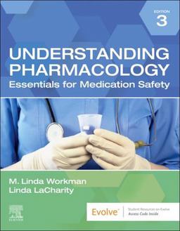 Understanding Pharmacology Essentials for Medication Safety 3rd 9780323793506 Front Cover