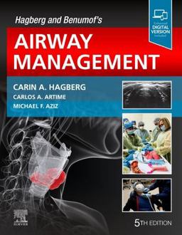 Hagberg and Benumof's Airway Management 5th 9780323795388 Front Cover
