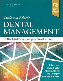 Little and Falace's Dental Management of the Medically Compromised Patient - E-Book 10th 9780323809450 Front Cover