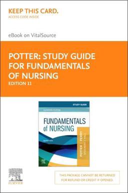 Study Guide for Fundamentals of Nursing - Elsevier EBook on VitalSource (Retail Access Card)