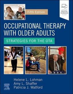 Occupational Therapy with Older Adults Strategies for the OTA 5th 9780323824101 Front Cover