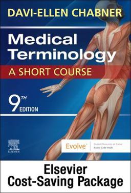 Medical Terminology Online with Elsevier Adaptive Learning for Medical Terminology: a Short Course (Access Card and Textbook Package) 9th 9780323824491 Front Cover
