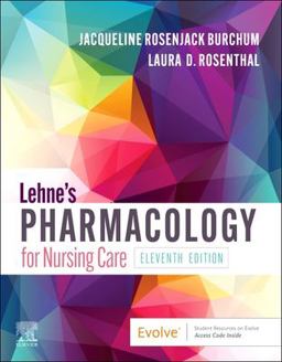 Lehne's Pharmacology for Nursing Care 11th 9780323825221 Front Cover