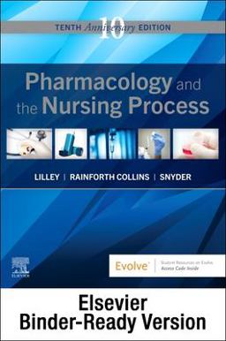 Pharmacology and the Nursing Process - Binder Ready 10th 9780323827980 Front Cover