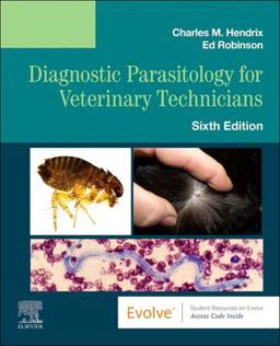Diagnostic Parasitology for Veterinary Technicians 6th 9780323831031 Front Cover