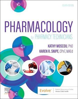 Pharmacology for Pharmacy Technicians 4th 9780323832113 Front Cover