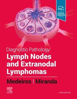 Diagnostic Pathology: Lymph Nodes and Extranodal Lymphomas 3rd 9780323847582 Front Cover