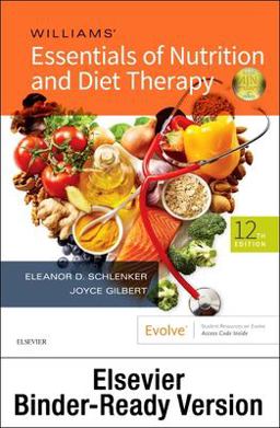 Williams' Essentials of Nutrition and Diet Therapy - Binder Ready 12th 9780323848367 Front Cover