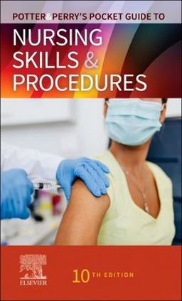 Potter and Perry's Pocket Guide to Nursing Skills and Procedures 10th 9780323870764 Front Cover