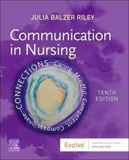 Communication in Nursing 10th 9780323871457 Front Cover