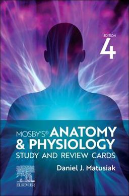Mosby's Anatomy and Physiology Study and Review Cards