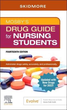 Mosby's Drug Guide for Nursing Students with 2022 Update 14th 9780323874892 Front Cover