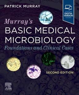 Murray's Basic Medical Microbiology Foundations and Clinical Cases 2nd 9780323878104 Front Cover