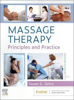 Massage Therapy Principles and Practice 7th 9780323878159 Front Cover
