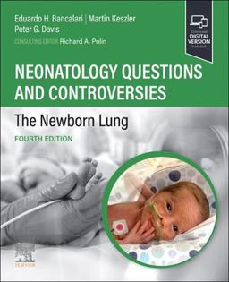 Neonatology Questions and Controversies: the Newborn Lung 4th 9780323878746 Front Cover