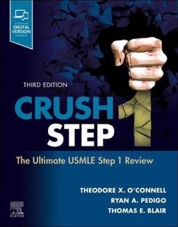 Crush Step 1 The Ultimate USMLE Step 1 Review 3rd 9780323878869 Front Cover