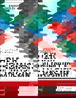 Foundations of Health Information Management 6th 9780323882187 Front Cover