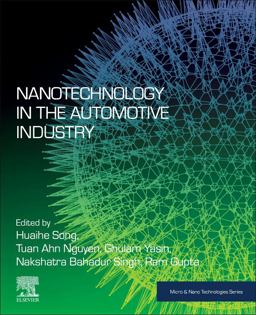 Nanotechnology in the Automotive Industry Nanotechnology in the Automotive Industry