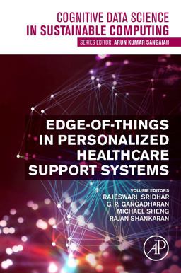 Edge-Of-Things in Personalized Healthcare Support Systems