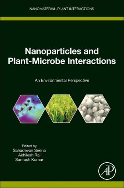Nanoparticles and Plant-Microbe Interactions Nanoparticles and Plant-Microbe Interactions