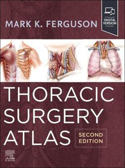 Thoracic Surgery Atlas 2nd 9780323930222 Front Cover