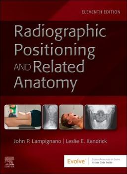 Textbook of Radiographic Positioning and Related Anatomy 11th 9780323936132 Front Cover