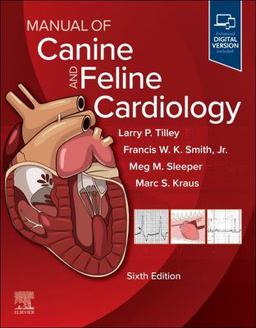 Manual of Canine and Feline Cardiology 6th 9780323936590 Front Cover