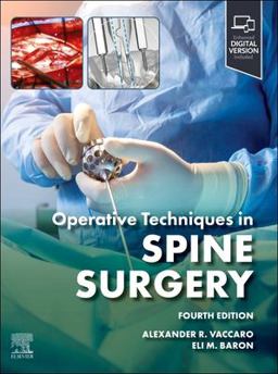 Operative Techniques: Spine Surgery 4th 9780323938198 Front Cover