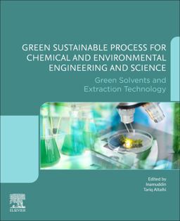 Green Sustainable Process for Chemical and Environmental Engineering and Science Green Sustainable Process for Chemical and Environmental Engineering and Science