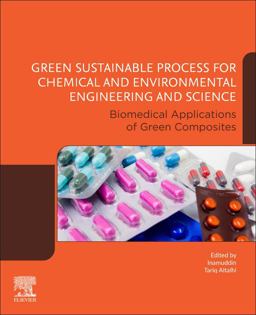 Green Sustainable Process for Chemical and Environmental Engineering and Science Green Sustainable Process for Chemical and Environmental Engineering and Science