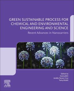 Green Sustainable Process for Chemical and Environmental Engineering and Science Green Sustainable Process for Chemical and Environmental Engineering and Science