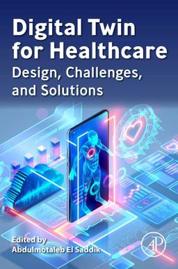 Digital Twin for Healthcare Digital Twin for Healthcare