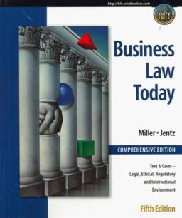 Business Law Today, Comprehensive Edition