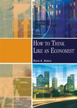 How to Think Like an Economist 5th 9780324015751 Front Cover