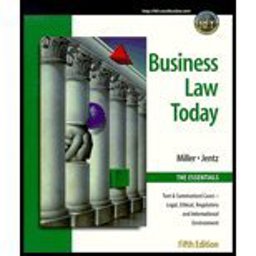 Business Law Today - Essentials Business Law Today - Essentials