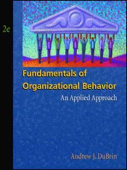 Fundamentals of Organizational Behavior