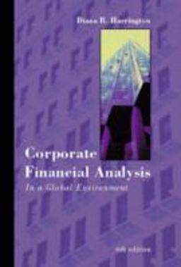 Corporate Financial Analysis in a Global Environment Corporate Financial Analysis in a Global Environment