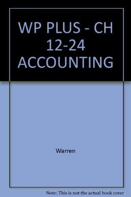 Working Papers Plus Chapter 11-24 Accounting