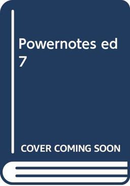 Powernotes Ed 7 Powernotes Ed 7