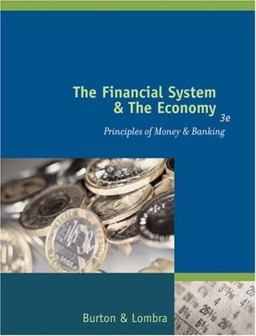 Financial System and the Economy Principles of Money and Banking 3rd 9780324071825 Front Cover