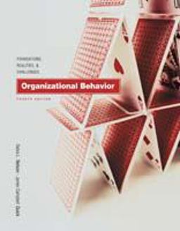 Organizational Behavior Organizational Behavior
