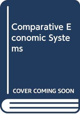 Comparative Economic Systems