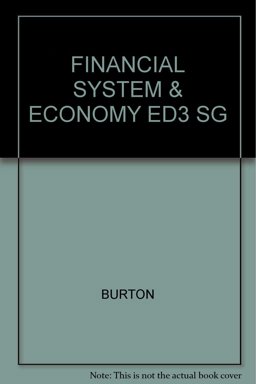 Financial System and Economy ED3 Sg