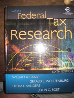 West's Federal Tax Research 6th 2002 9780324123852 Front Cover