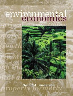 Environmental Economics  9780324133820 Front Cover
