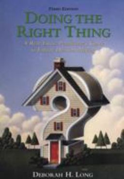 Doing the Right Thing A Real Estate Practitioner's Guide to Ethical Decision Making 3rd 9780324134926 Front Cover