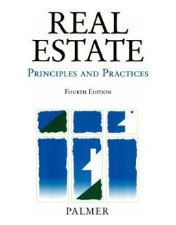 Real Estate Principles and Practices